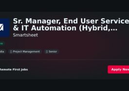 “Comparing Sr. Manager, End User Services & IT Automation Roles: Pros and Cons of Hybrid Work at Smartsheet in Bangalore” | Pros & Cons