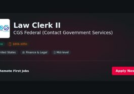 “Law Clerk II at CGS Federal: Weighing the Pros and Cons for Aspiring Government Service Professionals” | Pros & Cons